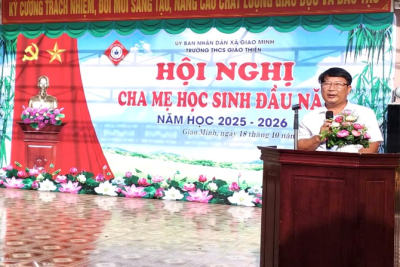 TRƯỜNG THCS GIAO THIỆN TỔ CHỨC HỌP PHỤ HUYNH ĐẦU NĂM HỌC 2025 – 2026